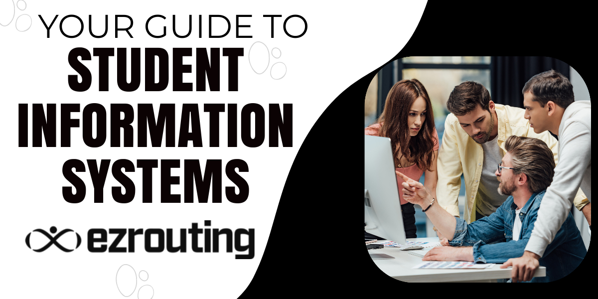 Your Guide to Student Information Systems
